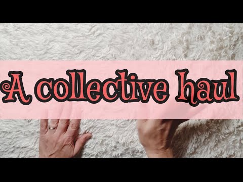 A collective haul -mini! come see!