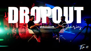 The Only Freelancing Podcast You Need! | Dropout Diaries Episode 01