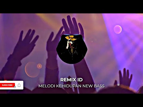 Jedag Jedug Remix ID! Melodi Kehidupan