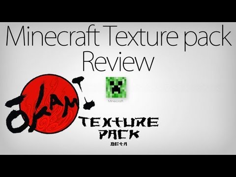 Minecraft Texture Pack Review part 22 - Okami