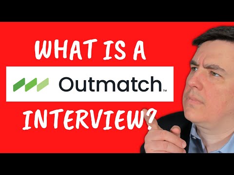 What is an Outmatch interview?