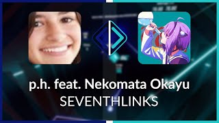 Beat Saber | gustav | SEVENTHLINKS - p.h. feat. Nekomata Okayu [Expert+] #1 FC | 98.07%