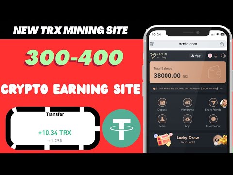 New tron mining site 2024 | Best trusted Earning site | longtime trusted income website