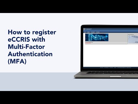 Registering new eCCRIS account and Multi-Factor Authentication (MFA) activation