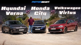 Hyundai Verna vs Honda City vs Volkswagen Virtus - The Ultimate Comparo | MotorBeam