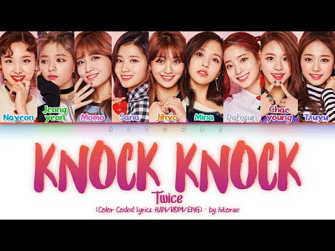 TWICE - Knock Knock Color Coded Lyrics HAN/ROM/ENG