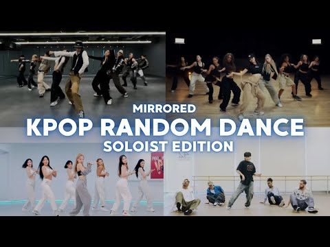 KPOP RANDOM DANCE || SOLOIST || MIRRORED