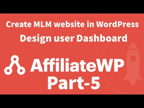 Create MLM website in WordPress Part - 5 | Design user Dashboard in AffiliateWP wordpress plugin