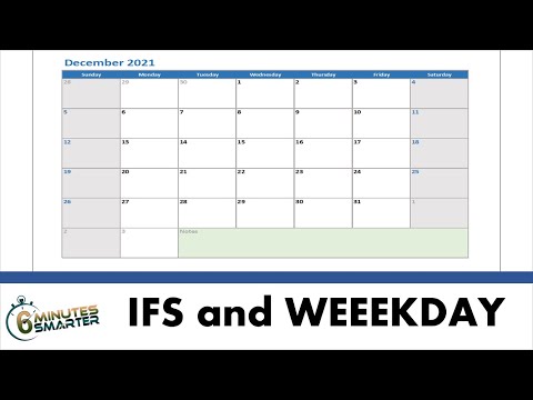 Use IFS and WEEKDAY Function to Auto Populate a Calendar