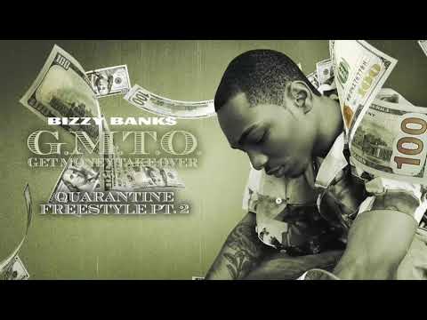 Bizzy Banks - Quarantine Freestyle Pt. 2  [Official Audio]