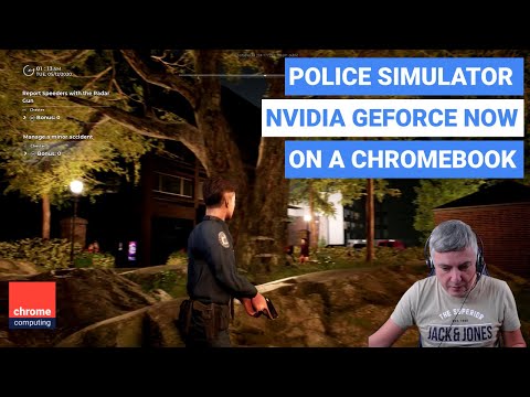 Police Simulator PC game on a Chromebook using Nvidia GeForce Now