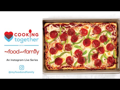 Cooking with Kids: Sheet-Pan Pizza with Magic Crust| My Food and Family