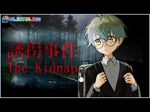 【THE KIDNAP】Sawattara taiho【NIJISANJI EN | Ike Eveland】