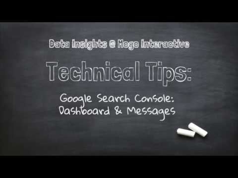 Intro to Google Search Console Reports: Dashboard and Messages