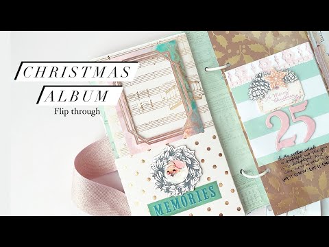 Christmas Scrapbook Mini Album Flip Through | Shabby Christmas Mini album | Iralamija Scrapbook