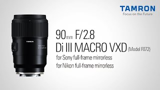 【タムロン公式】90mm F2.8 MACRO (Model F072)プロモーションムービー | ソニー Eマウント用 | ニコン Zマウント用 | 中望遠マクロレンズ