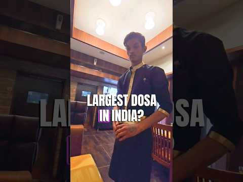 We Found Largest Dosa in India 🇮🇳 (Cost 1200Rps) #shorts