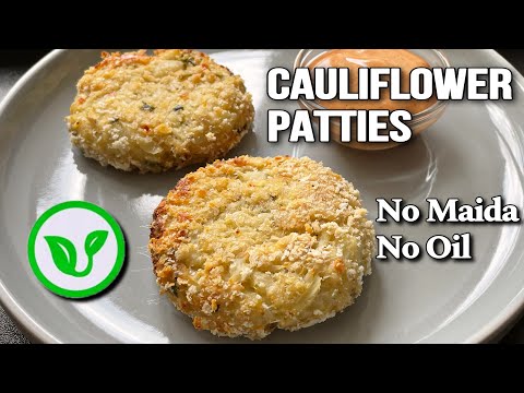 Cauliflower Patties - फूलगोभी की पेटिस - Easy Vegetarian patties recipe - Sattvik Kitchen