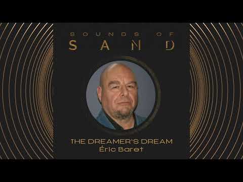 #62 The Dreamer’s Dream: Éric Baret