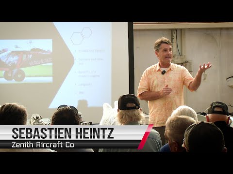 Zenith Aircraft - Sebastien Heintz at Viking Aircraft Engines Day