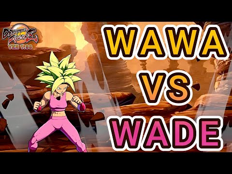 WAWA Try new Patch VS WADE [Dragon Ball FighterZ]