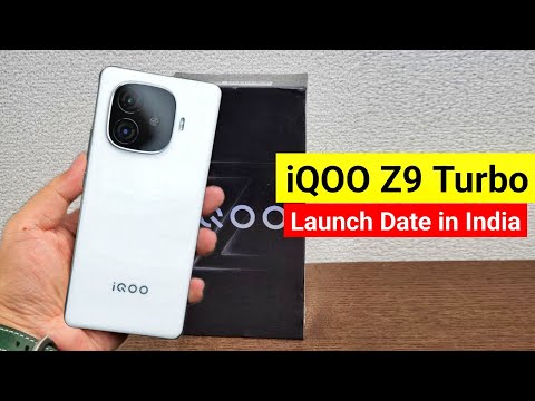 iQOO Z9 Turbo Launch Date in India | Final Update | iQOO Z9 Turbo India Launch Date