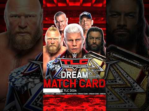 TLC 2024 - Dream Match Card #TLC #Bevelock #WWE #Shorts