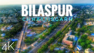 Bilaspur Chhattisgarh | Cinematic Drone View | dji drone 4k