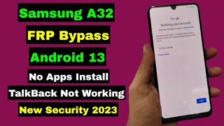 Samsung A32 FRP Bypass Android 13 | Samsung A32 FRP Unlock/Bypass Google Account Lock | New 2024