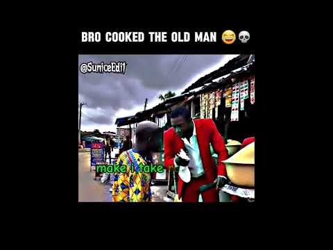 Bro cooked the old man 🤣 #viralvideo #funny #funnnyclips #fypyoutube #edit