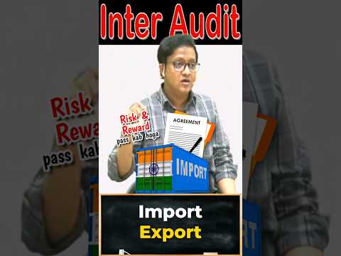 Import Export CIF FOB | Siddharth Agarwal Audit