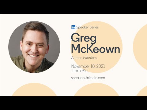 Speaker Series: The effortless way to do what matters most with Greg McKeown