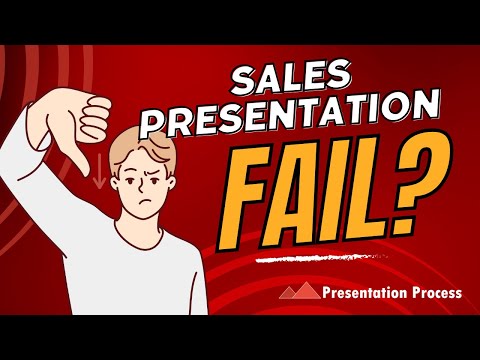 This is why Sales presentations fail