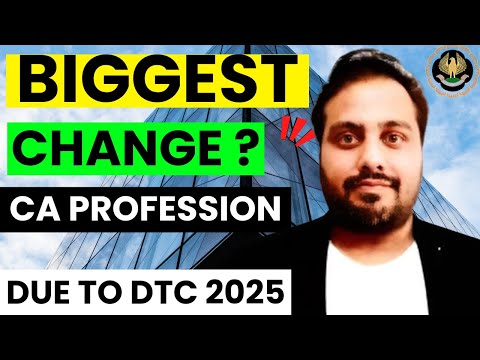 |Biggest Change In CA Profession Due To Direct Tax Code 2025 ?| Should I Do ICAI Course Now|