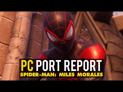 Miles Morales PC Port Report