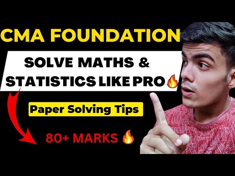 Solve Maths and Statistics paper like Pro in cma foundation 🔥| Maths and Statistics paper tips dec24