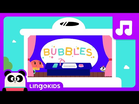 BUBBLES CHANT 🔮 Everybody wash your hands 🙌 English Lingokids Music