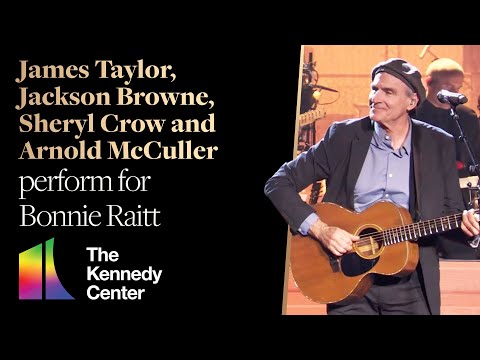 James Taylor, Jackson Browne, Sheryl Crow and Arnold McCuller "Nick of Time" | Kennedy Center Honors