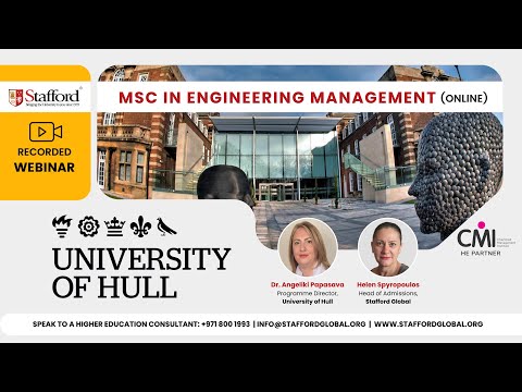 University of Hull Masters in Engineering Management Webinar | 16 May 2024