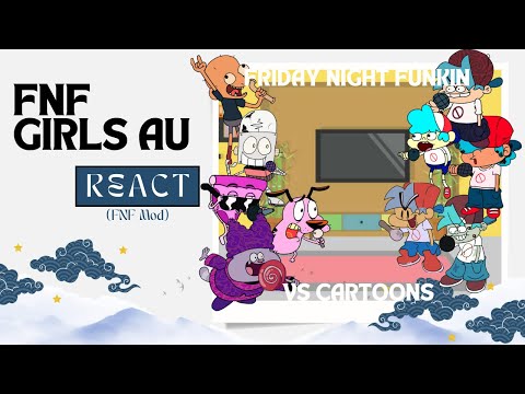 FNF Girls AU React | FNF Vs Cartoons | FNF Mod