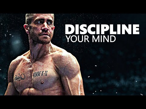 DISCIPLINE YOUR MIND AND CHANGE YOUR LIFE - Motivational Speech