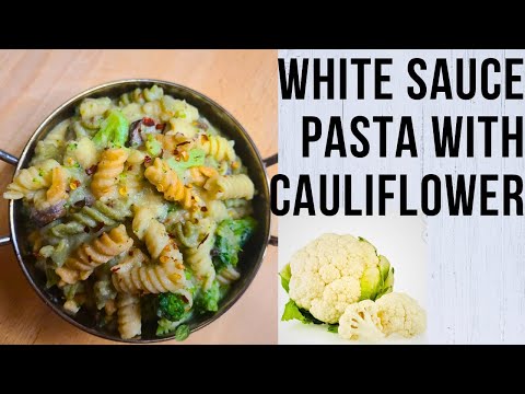 White Sauce Pasta Recipe for Weight Loss/ White Sauce Pasta with Cauliflower