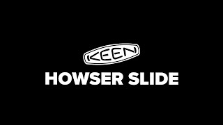 KEEN_HOWSER SLIDE（ハウザースライド）