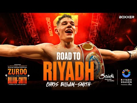 The Road To Riyadh | Chris Billam-Smith Aims To Unify Cruiserweight Divison 👑🇸🇦