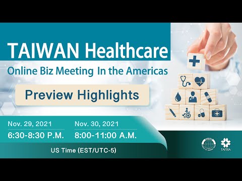 Taiwan Healthcare Solution Online Biz Meeting in the Americas