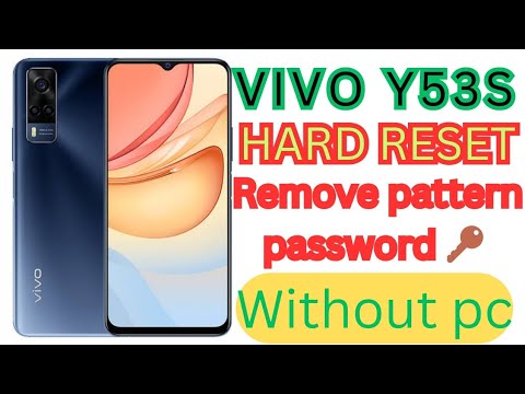 vivo y53s hard reset | how to unlock vivo y53s password  without Pc | Android 13 Lastest version