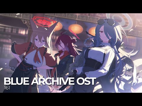 ブルーアーカイブ Blue Archive OST 161. Oriental Bounce