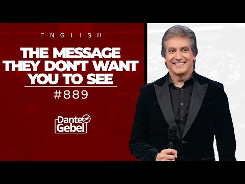 ENGLISH Dante Gebel #889 | The message they don't want you to see