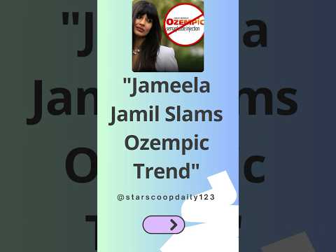 Jameela Jamil Slams Ozempic Trend #JameelaJamil #Ozempic #BodyPositivity