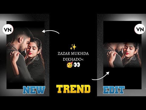 jara mukhda dikha do reels editing | instagram trending reels editing | jara mukhda vn app